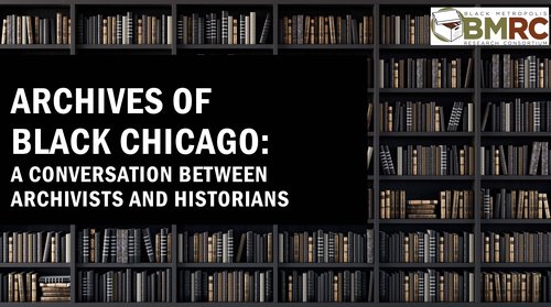 Archives of Black Chicago